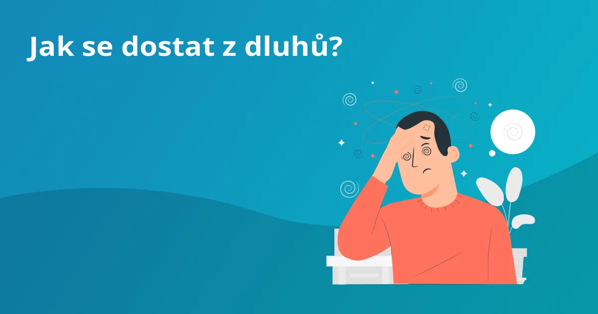Předlužení a dluhová past. Jak se dostat z dluhů, než vás pohltí?