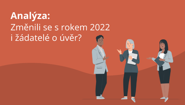 Jak se projevil rok 2022 u žádostí o půjčku? Srovnali jsme leden 2022 a 2023